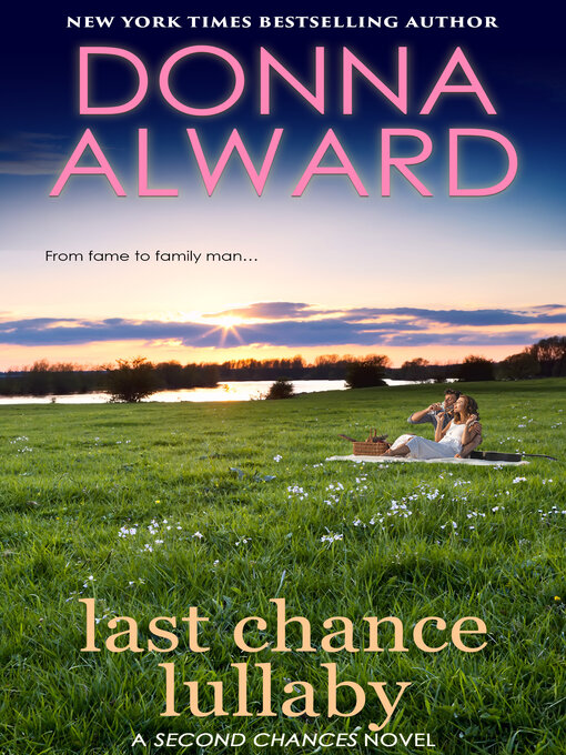 Title details for Last Chance Lullaby by Donna Alward - Available